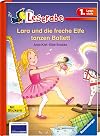Lara und die freche Elfe tanzen Ballett
