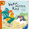 Vater, Mutter, Kind