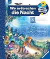 Wieso? Weshalb? Warum? Wir erforschen die Nacht - Band 48 (Wieso? Weshalb? Warum?, 48)
