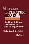 Metzler Lexikon Literatur: Begriffe und Definitionen