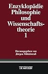 Enzyklopädie Philosophie und Wissenschaftstheorie, in 4 Bdn., Bd.1, A-G