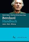 Bernhard-Handbuch: Leben – Werk – Wirkung (German Edition)