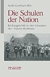 Die schulen der nation : bildungskritik in der literatur der Moderne