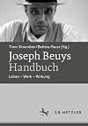 Joseph Beuys-Handbuch : Leben – Werk – Wirkung