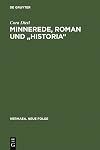 Minnerede, Roman und historia der "Wilhelm von Österreich" Johanns von Würzburg