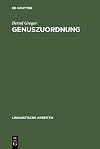 Genuszuordnung : das genus Englischer lehnwörter im Deutschen