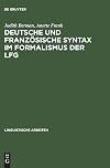 Deutsche und französische Syntax im Formalismus der LFG