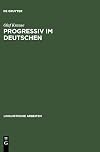 Progressiv im Deutschen : eine empirische Untersuchung im Kontrast mit Niederländisch und Englisch
