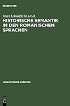 Historische Semantik in den romanischen Sprachen