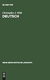German: A Linguistic History to 1945