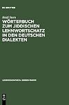 Wörterbuch zum jiddischen Lehnwortschatz in den deutschen Dialekten
