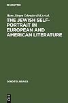 The Jewish self-portrait in European and American literature