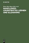 Handlungsorientiertes Lernen und eLearning