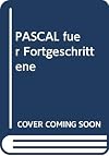 PASCAL für Fortgeschrittene