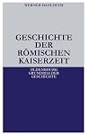 Geschichte der Römischen Kaiserzeit