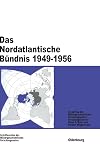 Das Nordatlantische Bündnis 1949-1956