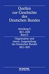 Organisation und innere ausgestaltung des Deutschen bundes 1815-1819