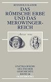 Das römische Erbe und das Merowingerreich