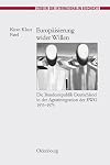 Europäisierung wider Willen : die Bundesrepublik Deutschland in der Agrarintegration der EWG, 1955-1973
