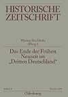 Das Ende der Frühen Neuzeit im "Dritten Deutschland": Bayern, Hannover, Mecklenburg, Pommern, das Rheinland und Sachsen im Vergleich (Historische Zeitschrift / Beihefte, N.F. 37) (German Edition)