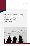 Dimensionen internationaler Geschichte