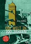 Die Welt in 100 Jahren