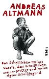 Das Scheißleben meines Vaters, das Scheißleben meiner Mutter und meine eigene Scheißjugend