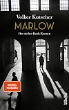 Marlow (Die Gereon-Rath-Romane 7): Der siebte Rath-Roman
