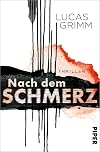 Nach dem Schmerz: Thriller (David Berkoff, Band 1)