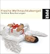 Freche Weihnachtsbengel: Schöne Bescherungen
