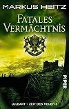 Fatales Vermächtnis. Ulldart - Zeit des Neuen 03.