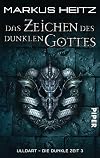 Das Zeichen des Dunklen Gottes. Ulldart - Die Dunkle Zeit 03.