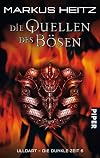 Die Quellen des Bösen