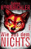 Wie aus dem Nichts: Roman
