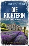 Die Richterin und der Todesbote (Mathilde de Boncourt 7)