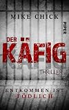 Der Käfig: Entkommen ist tödlich