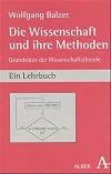 Die Wissenschaft und ihre Methoden. Grundbegriffe der Wissenschaftstheorie.