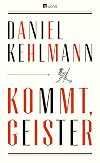 Kommt, Geister: Frankfurter Vorlesungen