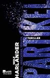 Partikel: &Uuml;berall. Unsichtbar. T&ouml;dlich. | Ein &Ouml;kothriller | Vom Bestsellerautor von "42 Grad"