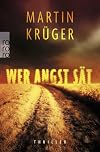 Wer Angst s&auml;t: Vom Bestsellerautor der Winter-Parkov-Thriller
