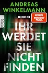 Ihr werdet sie nicht finden (German Edition)