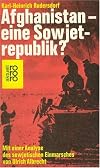 Afghanistan, eine Sowjetrepublik?