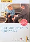 Eltern setzen Grenzen