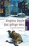 Das giftige Herz. Ein historischer Weihnachtskrimi.