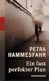 Ein fast perfekter Plan
