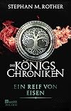 Ein Reif von Eisen (Die Königschroniken 1) (German Edition)