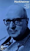 Max Horkheimer in Selbstzeugnissen und Bilddokumenten