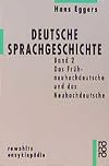 Deutsche Sprachgeschichte. Band 2