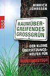 Raum&uuml;bergreifendes Gro&szlig;gr&uuml;n: Der kleine &Uuml;bersetzungshelfer f&uuml;r Beamtendeutsch