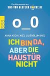 Ich bin da, aber die Haustür nicht